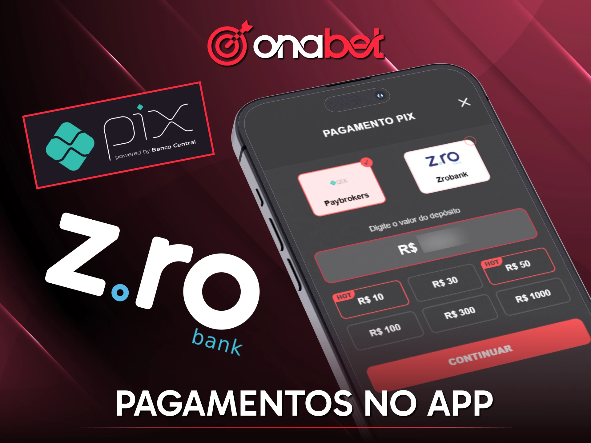 Realize pagamentos seguros no App Onabet para apostar no Brasil.