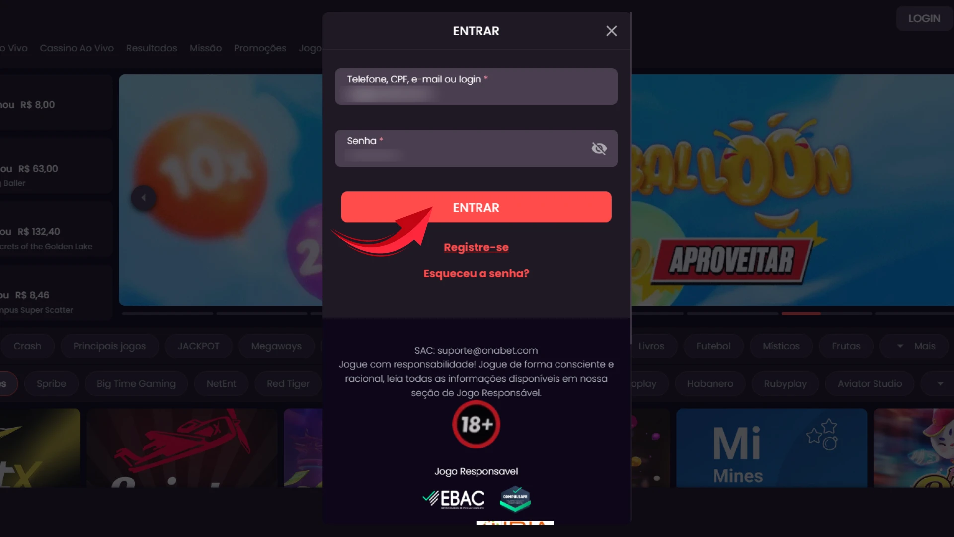 Clique no botão de entrada para finalizar o acesso e entrar na plataforma Onabet oficial.